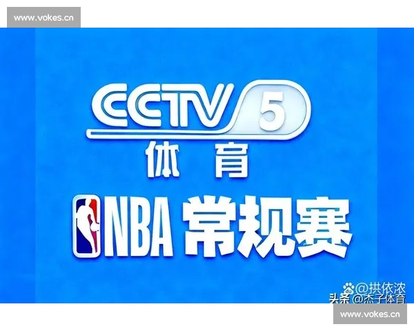 NBA高清直播全程直击热门赛事精彩瞬间不容错过观赛体验升级